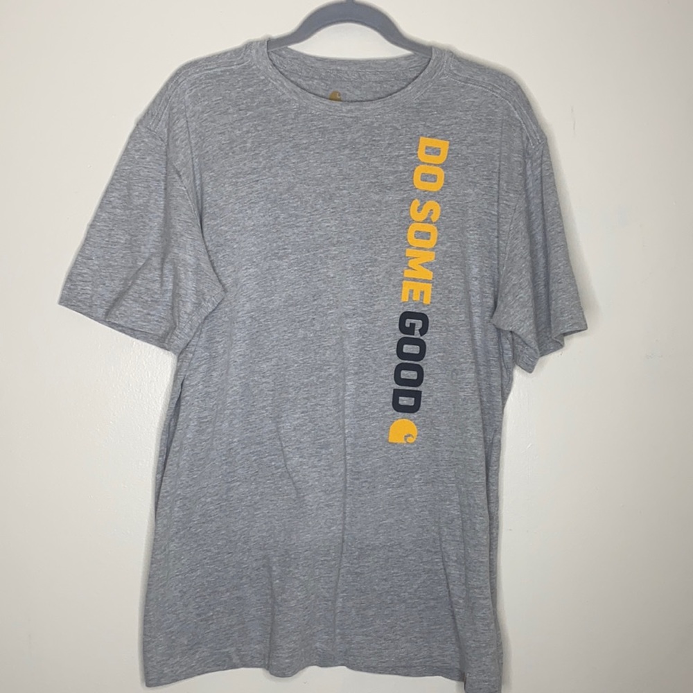 CARHARTT: Do Some Good T Shirt